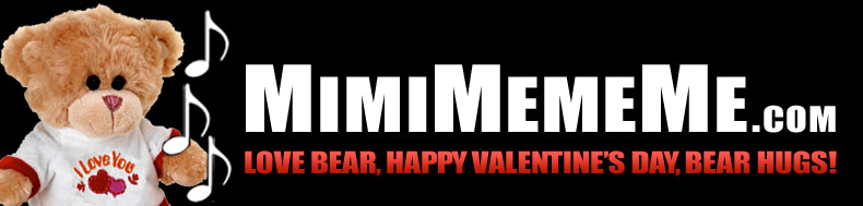 MimiMemeMe.com - Love Bear, Happy Valentine's Day, Bear Hugs!