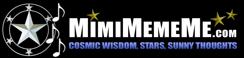 MimiMemeMe.com - Cosmic Wisdom, Stars, Sunny Thoughts