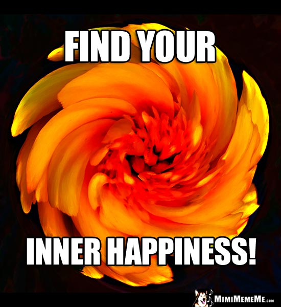 Swirling Flower Saying: Find Your Inner Happiness!